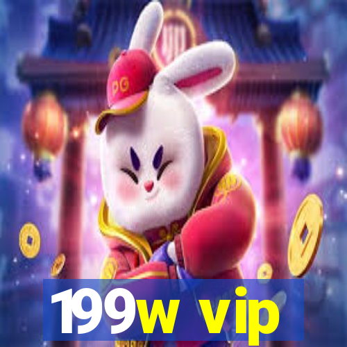 199w vip